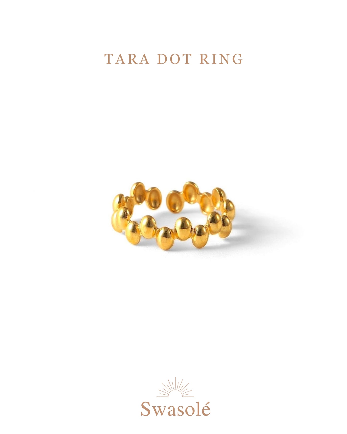 Tara Dot Ring